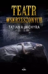 Teatr Wskrzeszonych - zdjęcie