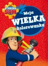 Strażak Sam. Moja wielka kolorowanka - zdjęcie
