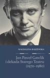 Jan Paweł Gawlik i dekada Starego Teatru - zdjęcie