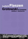 Grotowski & Company. Źródła i wariacje - zdjęcie