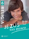 Jezus nas zbawia. Część 2. Katechizm dla klasy 6 szkoły podstawowej - zdjęcie