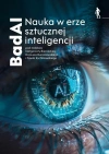 BadAI Nauka w erze sztucznej inteligencji - zdjęcie