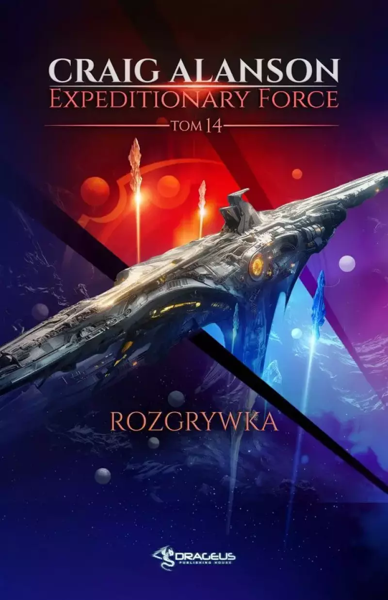 Rozgrywka. Expeditionary Force. Tom 14 Rozgrywka. Expeditionary Force. Tom 14