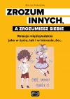 Zrozum innych, a zrozumiesz siebie - zdjęcie