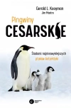 Pingwiny cesarskie. Tajemnice najpiękniejszych ptaków Antarktyki - zdjęcie