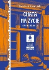 Chata na życie. Opowiadania - zdjęcie