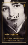 Chleb prawie że powszedni. Kronika jednego życia, książka papierowa - zdjęcie