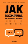 Jak rozmawiać, by wpływać na ludzi (wydanie pocketowe) - zdjęcie