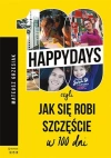 100 happy days, czyli jak się robi szczęście w 100 dni - zdjęcie