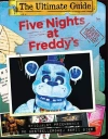 Five Nights at Freddy's. The Ultimate Guide. Oficjalny przewodnik po bestsellerowej serii gier - zdjęcie