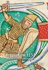 Krzyszków 1157. Porażka Fryderyka Barbarossy - zdjęcie