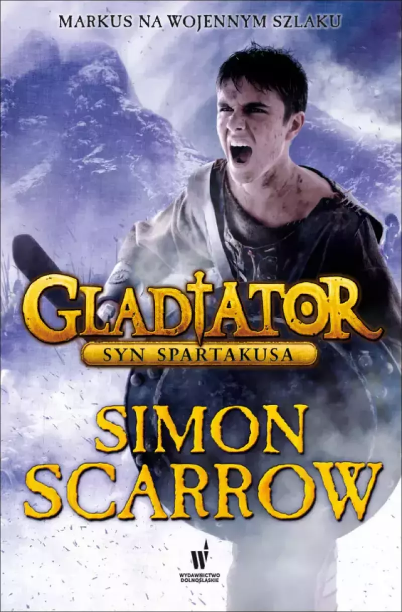 Gladiator. Tom III. Syn Spartakusa
