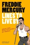 Freddie Mercury Lines to Live By - zdjęcie