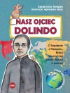 Nasz Ojciec Dolindo. O kapłanie z Neapolu, który nauczył nas prosić Jezusa o pomoc - zdjęcie