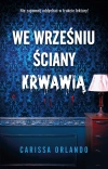 We wrześniu ściany krwawią - zdjęcie