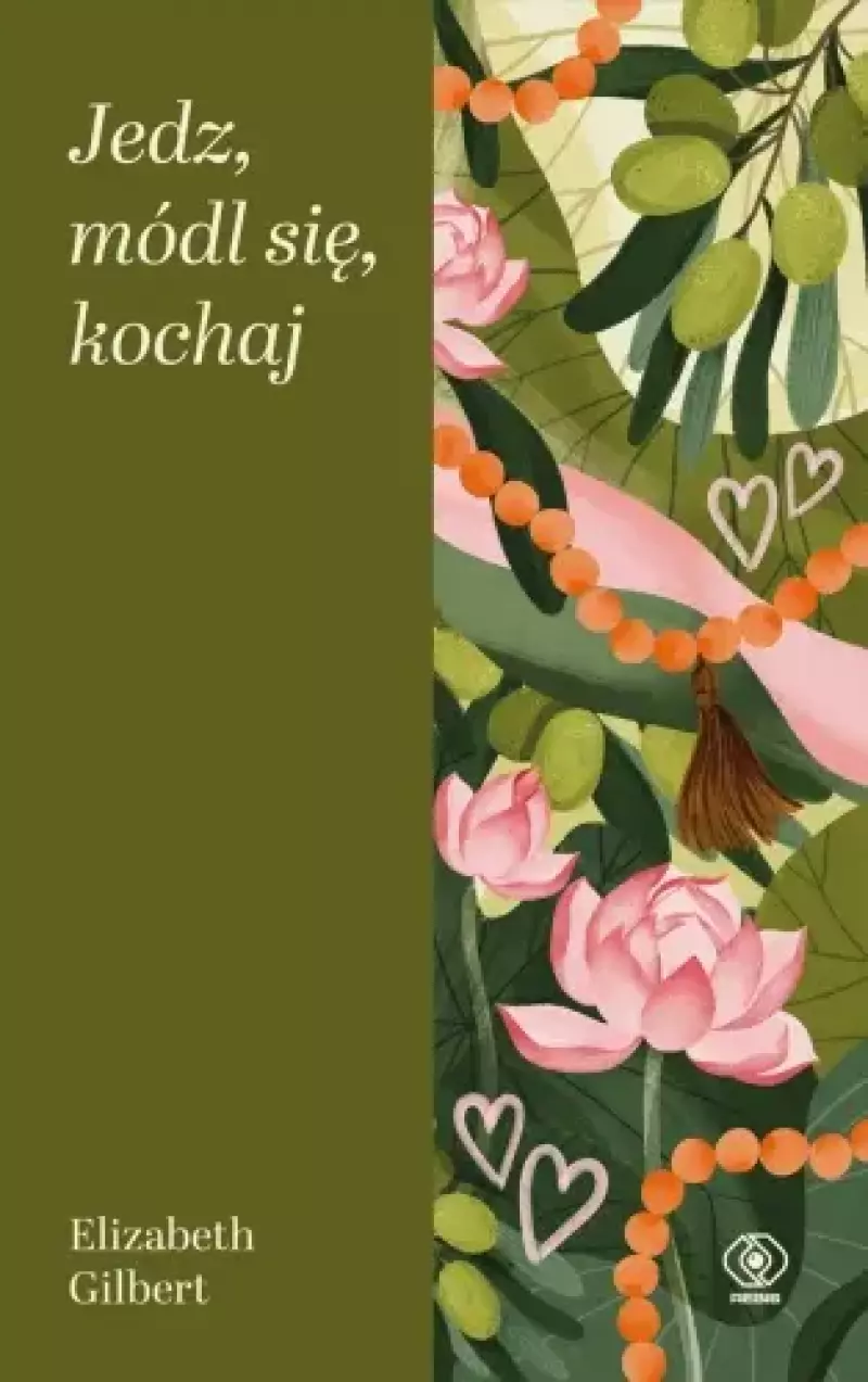 Jedz, módl się, kochaj Jedz, módl się, kochaj