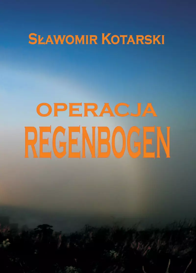 Operacja Regenbogen Operacja Regenbogen