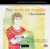 Psia wcale nie tragedia (opowiadanie) - zdjęcie