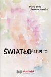 Światło oślepłe? - zdjęcie