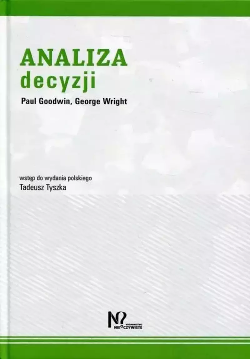Analiza Decyzji Analiza Decyzji