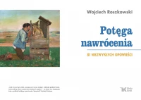 Potęga nawrócenia, zdjęcie 4