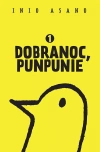 Dobranoc, Punpunie. Tom 1 - zdjęcie