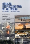 Oblicza bezpieczeństwa w XXI wieku. Wyzwania i perspektywy - zdjęcie