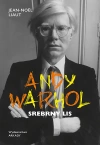 Andy Warhol. Srebrny lis - zdjęcie