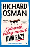 Czwartkowy Klub Zbrodni. Tom 2. Człowiek, który umarł dwa razy - zdjęcie