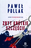 Marek Przygodny. Tom 2. Zbyt krótkie szczęście - zdjęcie
