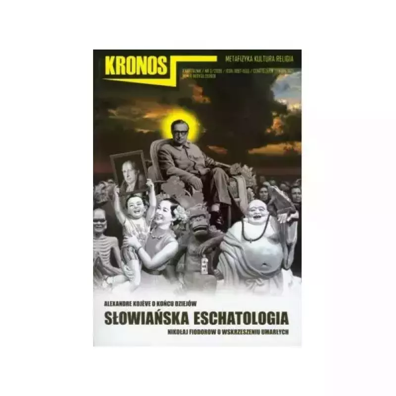 Kronos 3/2009 Słowiańska eschatologia Kronos 3/2009 Słowiańska eschatologia