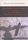 Für Führer Volk und Reich Schriftsteller und Literaturpolitik im nationalsozialistischen Deutschla - zdjęcie