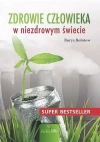 Zdrowie człowieka w niezdrowym świecie - zdjęcie