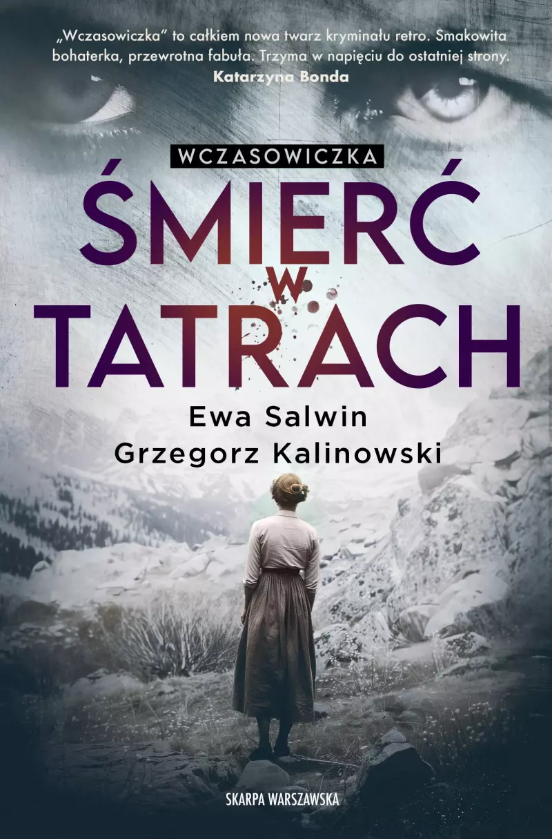 Wczasowiczka. Śmierć w Tatrach. Z autografem Wczasowiczka. Śmierć w Tatrach. Z autografem