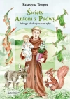 Święty Antoni z Padwy, którego słuchały nawet ryby - zdjęcie