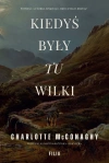 Kiedyś były tu wilki - zdjęcie