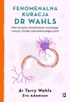 Fenomenalna kuracja dr Wahls - zdjęcie