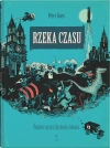 Rzeka czasu. Podróż przez historię świata, wydanie 2 - zdjęcie
