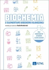 Biochemia z elementami biochemii klinicznej. Dla medycznych studiów licencjackich - zdjęcie