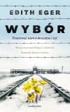 Wybór. Przetrwać niewyobrażalne i żyć - zdjęcie
