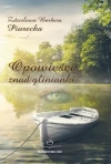 Opowieści znad glinianki - zdjęcie