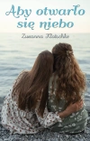 Aby otwarło się niebo - zdjęcie
