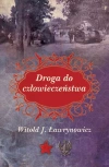 Droga do człowieczeństwa - zdjęcie