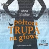 Półtora trupa na głowę. Audiobook - zdjęcie