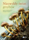 Niezwykły świat grzybów - zdjęcie