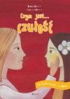 Czym jest... czułość. Na katechezie i w domu - zdjęcie