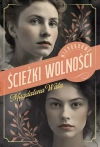 Niepokorne. Tom 2. Ścieżki wolności - zdjęcie