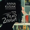CD MP3 To tylko zabawa - zdjęcie