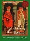 Z dawnej Polski. Historia wierszem pisana - zdjęcie
