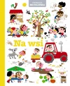 Pierwsza encyklopedia. Na wsi - zdjęcie